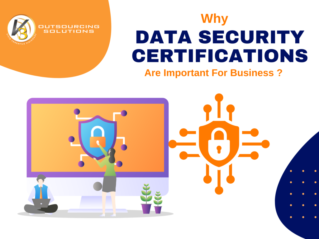 Why Data Security Certifications Are Important For Business