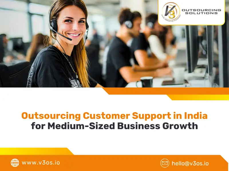 Outsourcing Customer Support in India