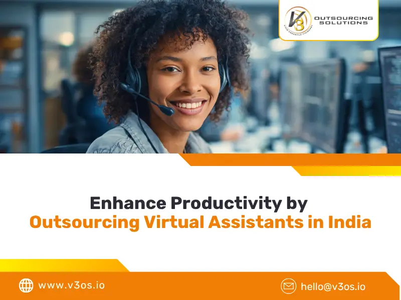 Outsourcing Virtual Assistants in India